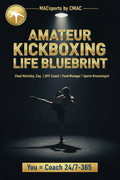 Amateur Kickboxing Life Blueprint