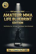 Amateur MMA Life Blueprint