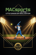 Little League Softball Edition — MAC10 Six Sigma Athlete System by Chad McKinley