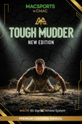 Tough Mudder New Edition — MAC10 Six Sigma Athlete System by Chad McKinley